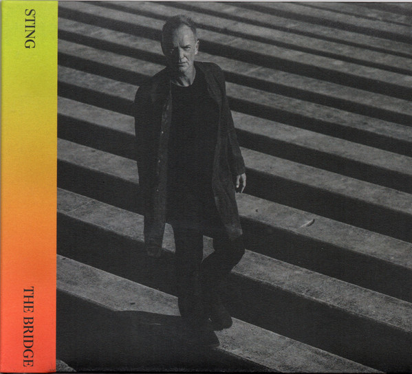Sting - The Bridge (2021, Digisleeve) (Import, EU)